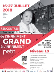 Rencontres d'été de physique de l'infiniment grand à l'infiniment petit : 2018 promotion Chien-Shiung Wu