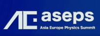 ASEPS: ASia-Europe Physics Summit