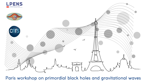 Paris workshop on primordial black holes and gravitational waves