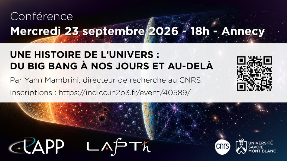 Conférence - "Une histoire de l’Univers : du Big Bang à nos jours et au-delà", par Yann Mambrini