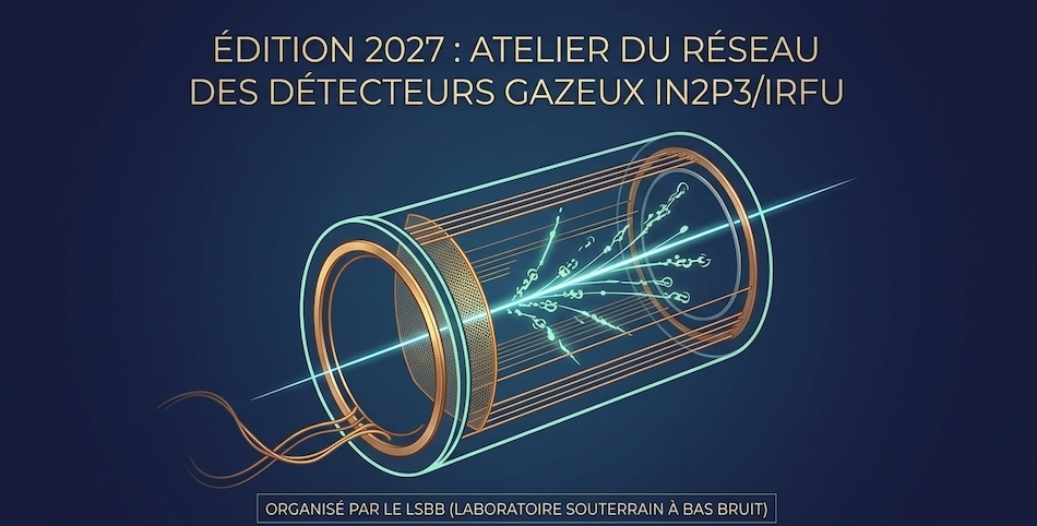 Atelier 2027 du réseau détecteurs gazeux IN2P3/IRFU